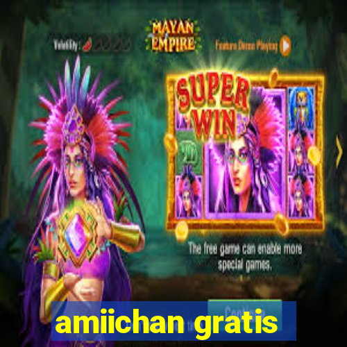 amiichan gratis